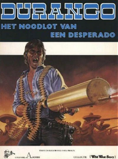 Cover of Het Noodlot Van een Desperado