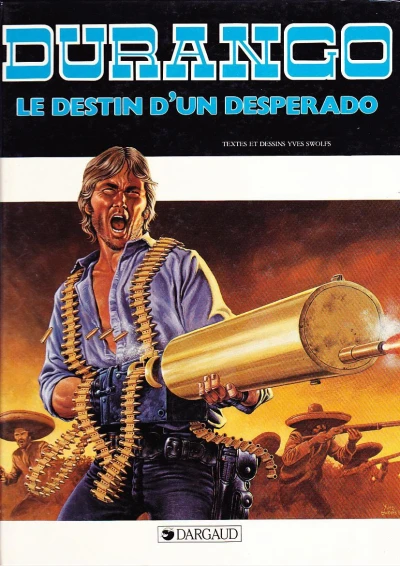 Cover of Le destin d'un desperado