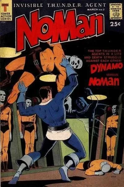 Cover of Dynamo vs. NoMan; The Weird Case of the Kiss of Death; The Web Tightens; Target NoMan; A Quick Change of Mind!