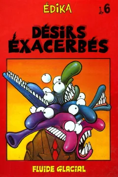 Désirs Exacerbés