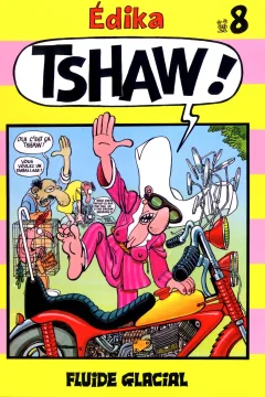 Tshaw!