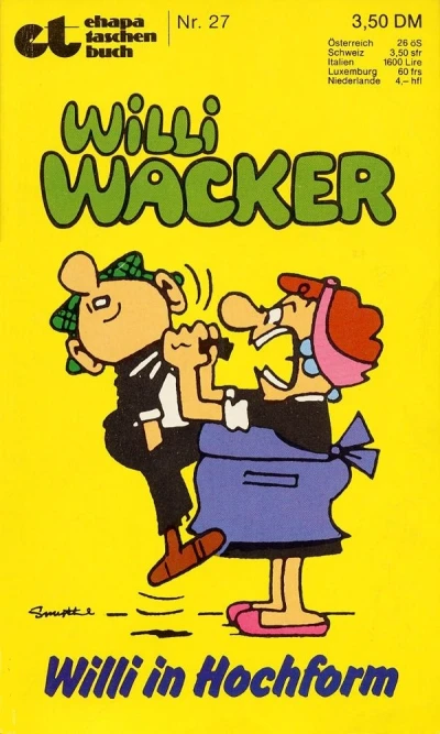 Cover of Willi Wacker: Willi in Hochform