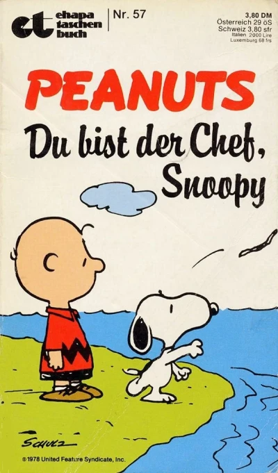 Cover of Peanuts: Du bist der Chef, Snoopy