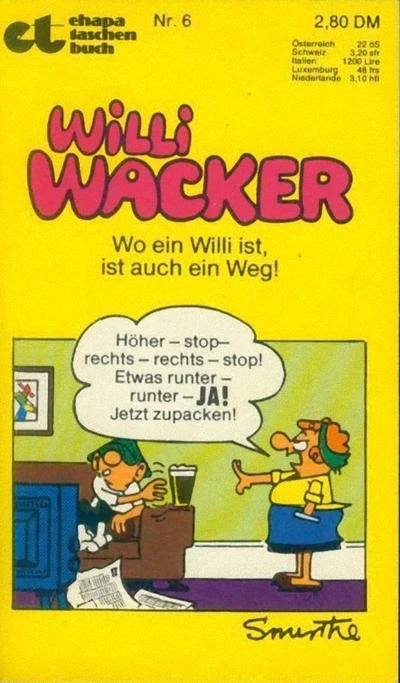 Cover of Willi Wacker: Wo ein Willi ist, ist auch ein Weg