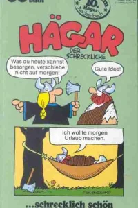 Hägar ... schrecklich schön