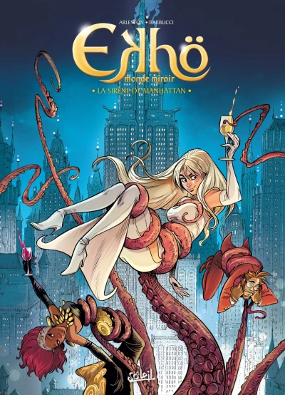 Cover of La Sirène de Manhattan