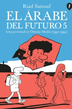 Una juventud en Oriente Medio (1992-1994)