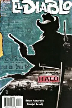 El Diablo: Part 3