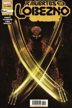 X Vidas de Lobezno / X Muertes de Lobezno 2 de 6