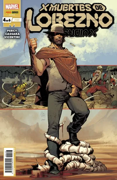 Cover of X Vidas de Lobezno / X Muertes de Lobezno 4 de 6