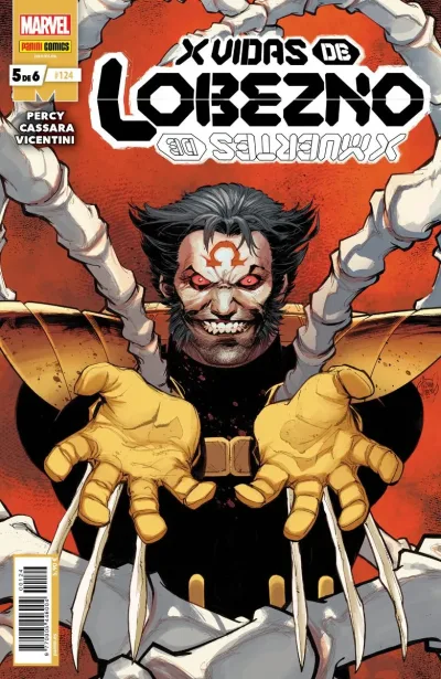 Cover of X Vidas de Lobezno / X Muertes de Lobezno 5 de 6