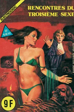 Rencontres du troisième sexe