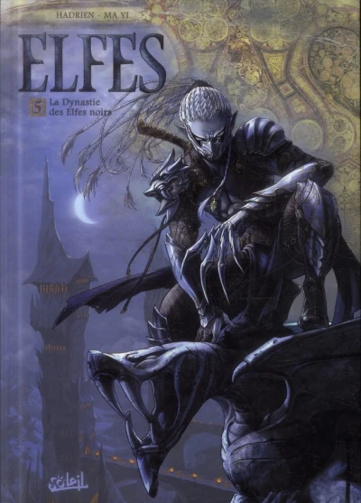 Cover of La Dynastie des Elfes Noirs