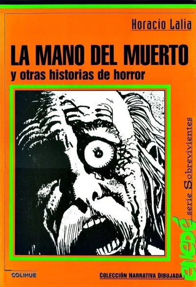 Cover of La mano del muerto y otras historias de horror