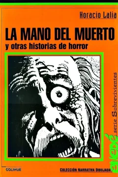 La mano del muerto y otras historias de horror
