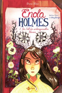 Der Fall der verhängnisvollen Blumen