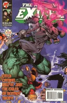Cover of Enter Cayman...Will He Join the Exiles or Destroy Them?!