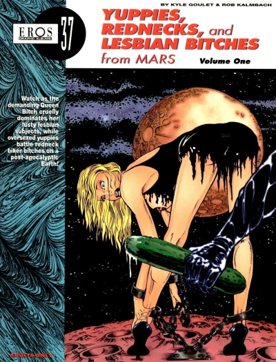 Cover of Yuppies, Rednecks, and Lesbian Bitches from Mars