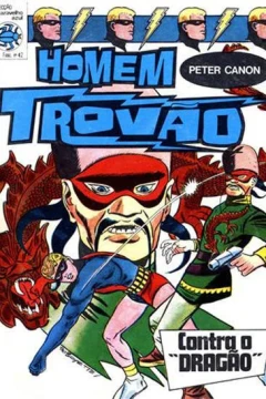 Homem Trovao Contra O "Dragao""