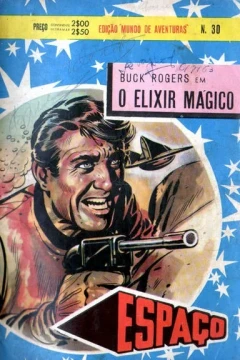 Buck Rogers em O Elixir Magico