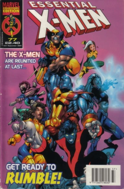 Cover of The X-Men Are Reunited At Last... Get Ready To Rumble!