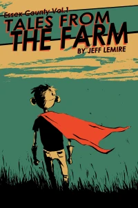 Vol. 1: Tales from the Farm