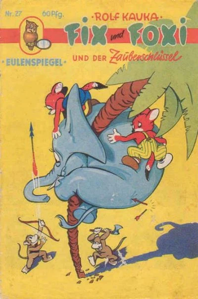 Cover of Fix und Foxi und der Zauberschlüssel