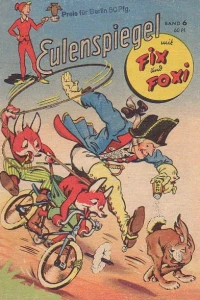Eulenspiegel mit Fix und Foxi