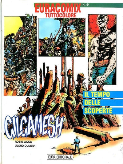 Cover of Gilgamesh Il Tempo delle Scoperte