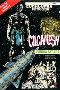 Gilgamesh L'Unica Strada