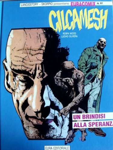 Cover of Gilgamesh un Brindisi alla Speranza