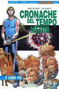 Cronache del tempo medio 3 - E luce fu
