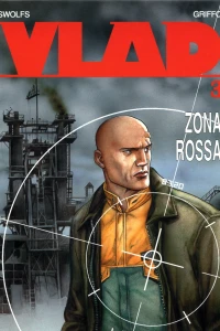 Vlad 3: Zona rossa