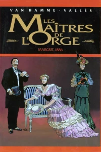 Les maîtres de l'orge 2: Margrit, 1886