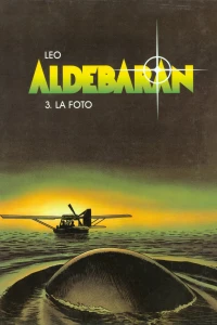 Aldebaran 3: La foto