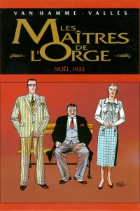 Les maîtres de l'orge 4: Noël, 1932