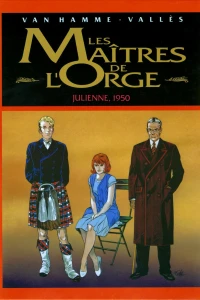 Les maîtres de l'orge 5: Julienne, 1950