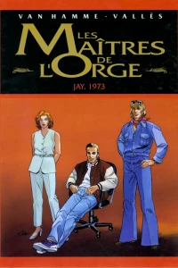 Les maîtres de l'orge 6: Jay, 1973
