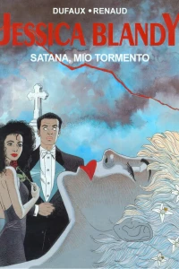 Jessica Blandy 10: Satana, mio tormento