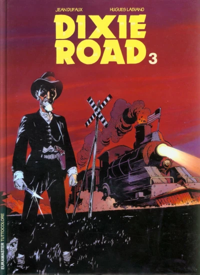 Cover of Dixie road 3
