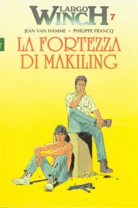 Largo Winch 7: La fortezza di makiling