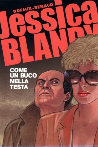 Jessica Blandy 12: Come un buco nella testa