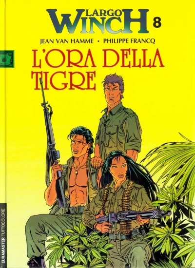 Cover of Largo Winch 8: L'ora della tigre