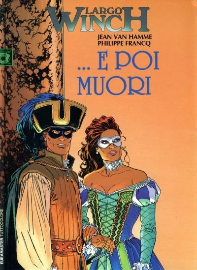 Cover of Largo Winch 10: ...E poi muori