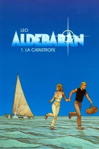 Aldebaran 1: La catastrofe