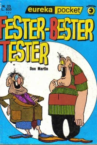 Fester-Bester Tester