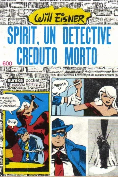 Spirit, Un Detective Creduto Morto