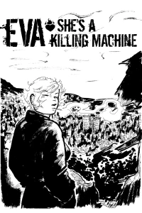 She's a Killing Machine