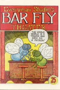 Everyman Studio's Bar Fly Theater