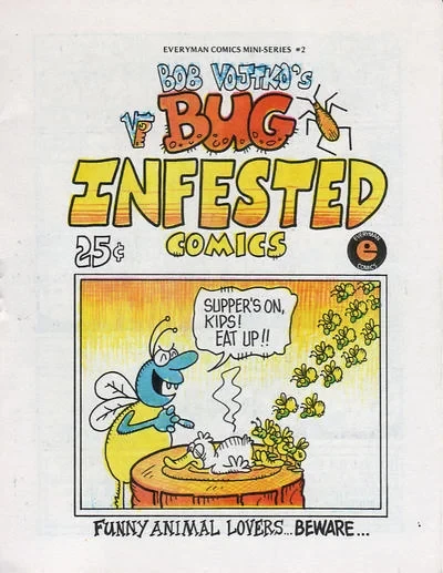 Cover of Bob Vojtko's Bug Infested Comics